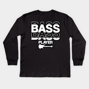 Bass Player gift Modern Minimalistic Typography Kids Long Sleeve T-Shirt